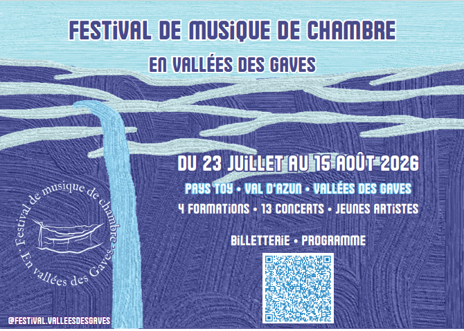Festival de Musique de Chambre en Vallées des Gaves du 23 juillet au 15 août