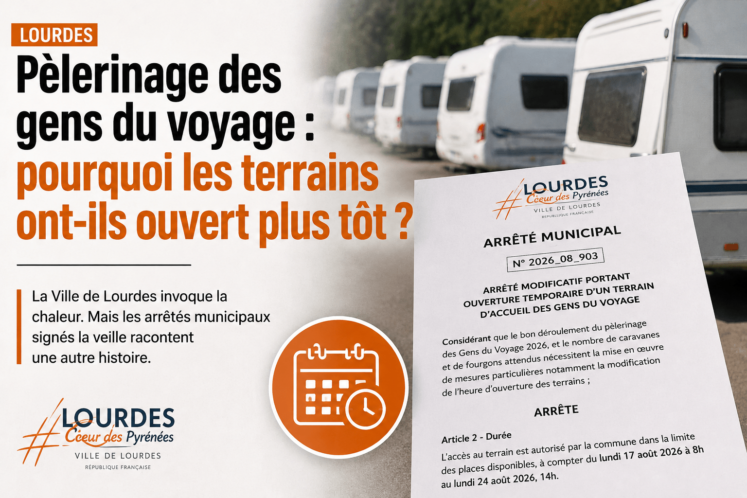 Pèlerinage des gens du voyage : pourquoi les terrains ont-ils vraiment ouvert plus tôt ?