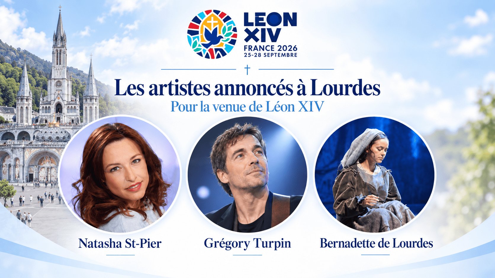 Des artistes connus attendus à Lourdes pour la venue de Léon XIV